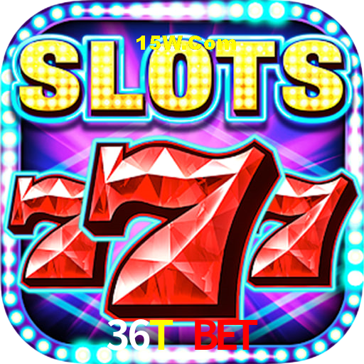 Bonus Features 36T BET