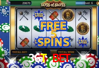 36T BET