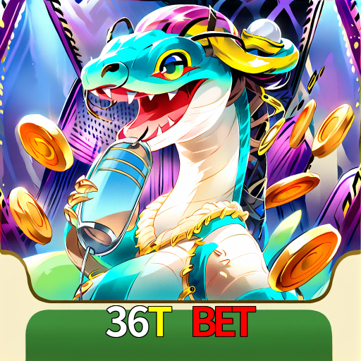 36T BET